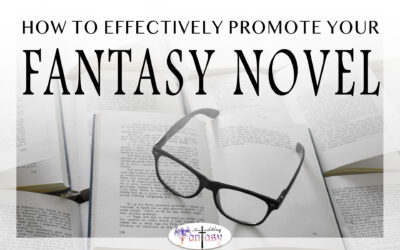 How To Effectively Promote Your Fantasy Book